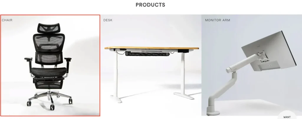 PRODUCTSのセクション。
CHAIRとDESKとMONITOR ARMの画像。